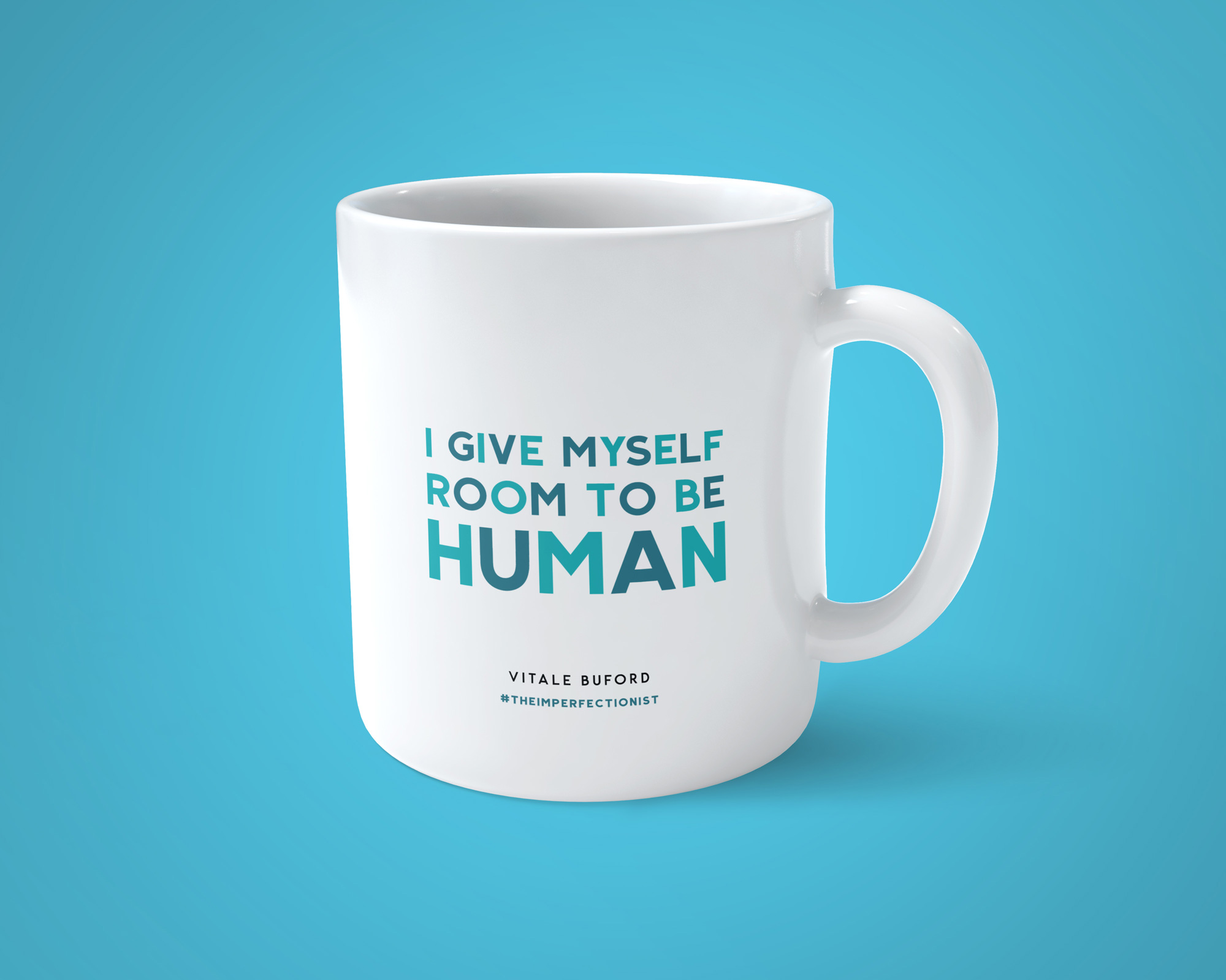 give myself room to be human mug design | branded mug designs | J. Alexandria Creative, Huntsville, Alabama graphic design studio